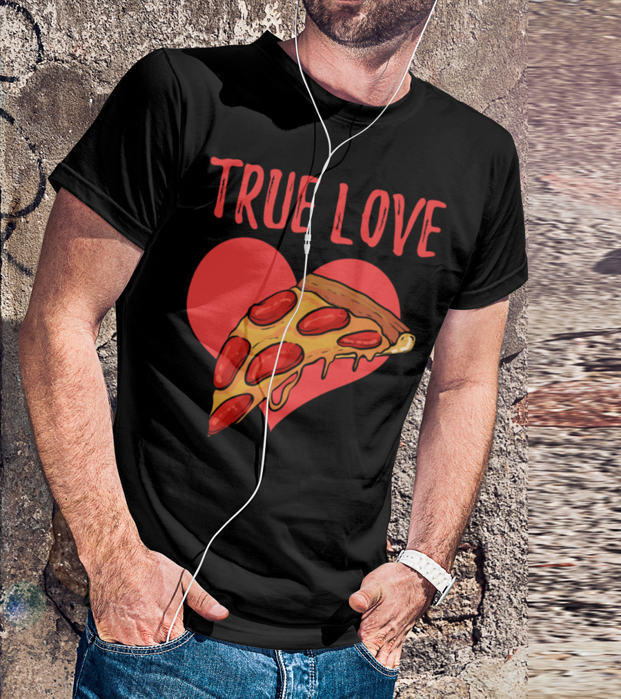 True Love Pepperoni Pizza Heart T-Shirt