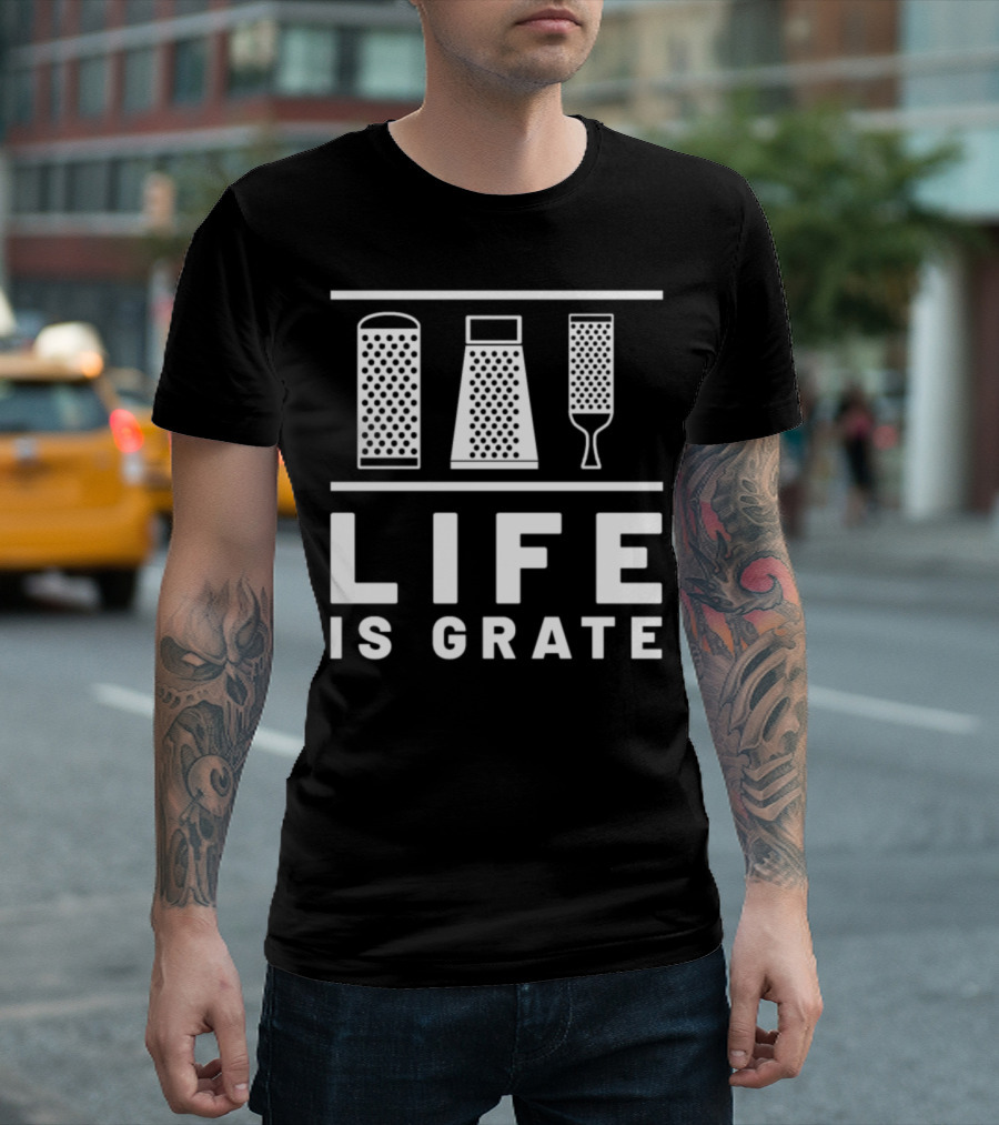Trending Funny Chef Bakerfoozy Life is Grate T-Shirt