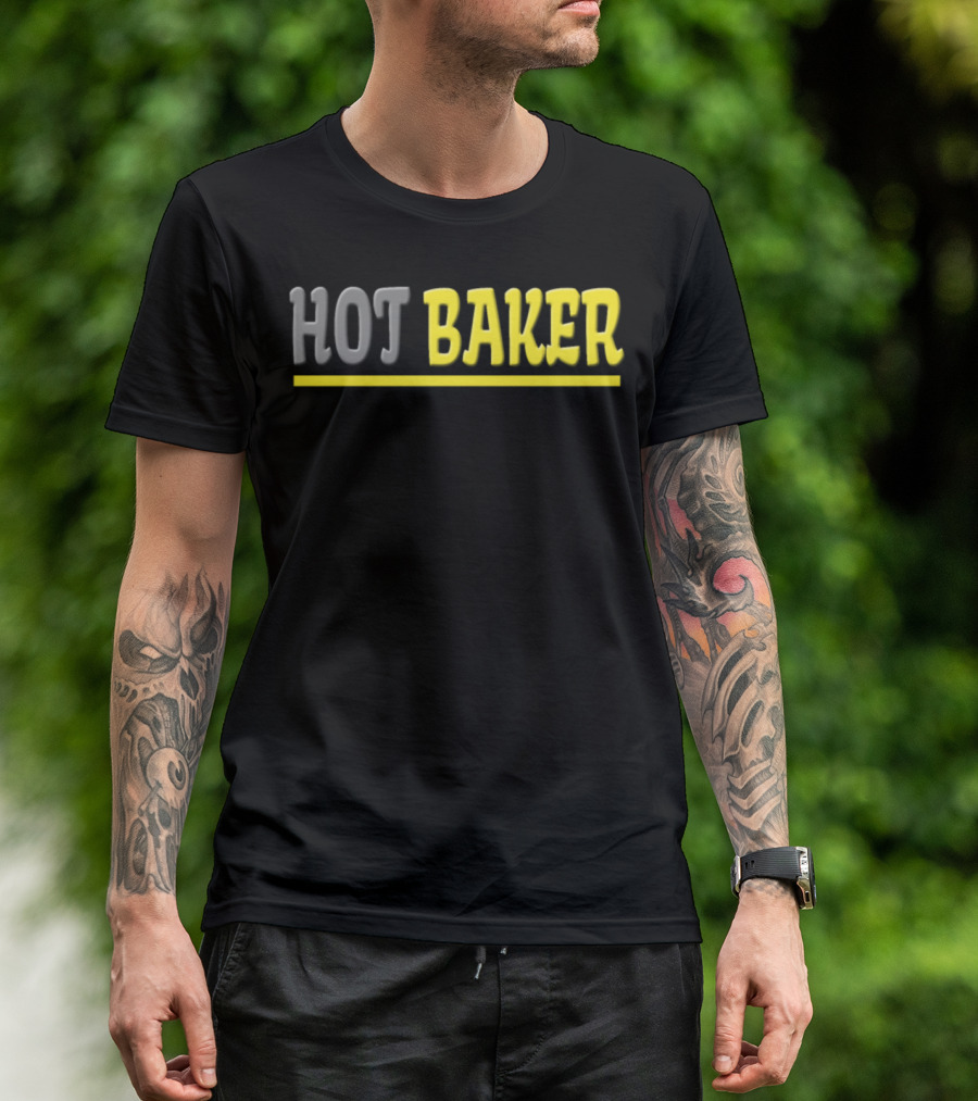 Trending Hot Baker T-Shirt