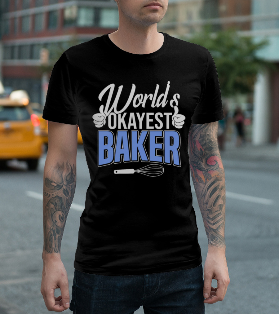 World's Okayest Baker Thumbs Up Whisk T-Shirt