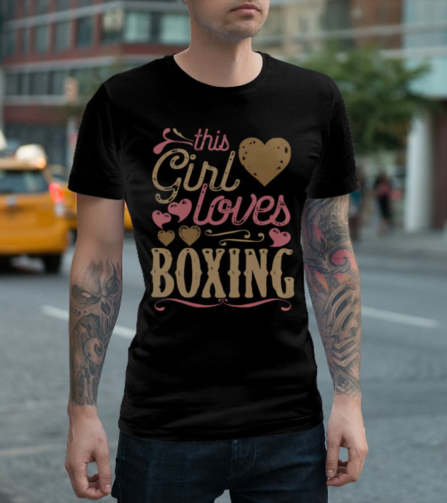 this girl loves boxing T-Shirt