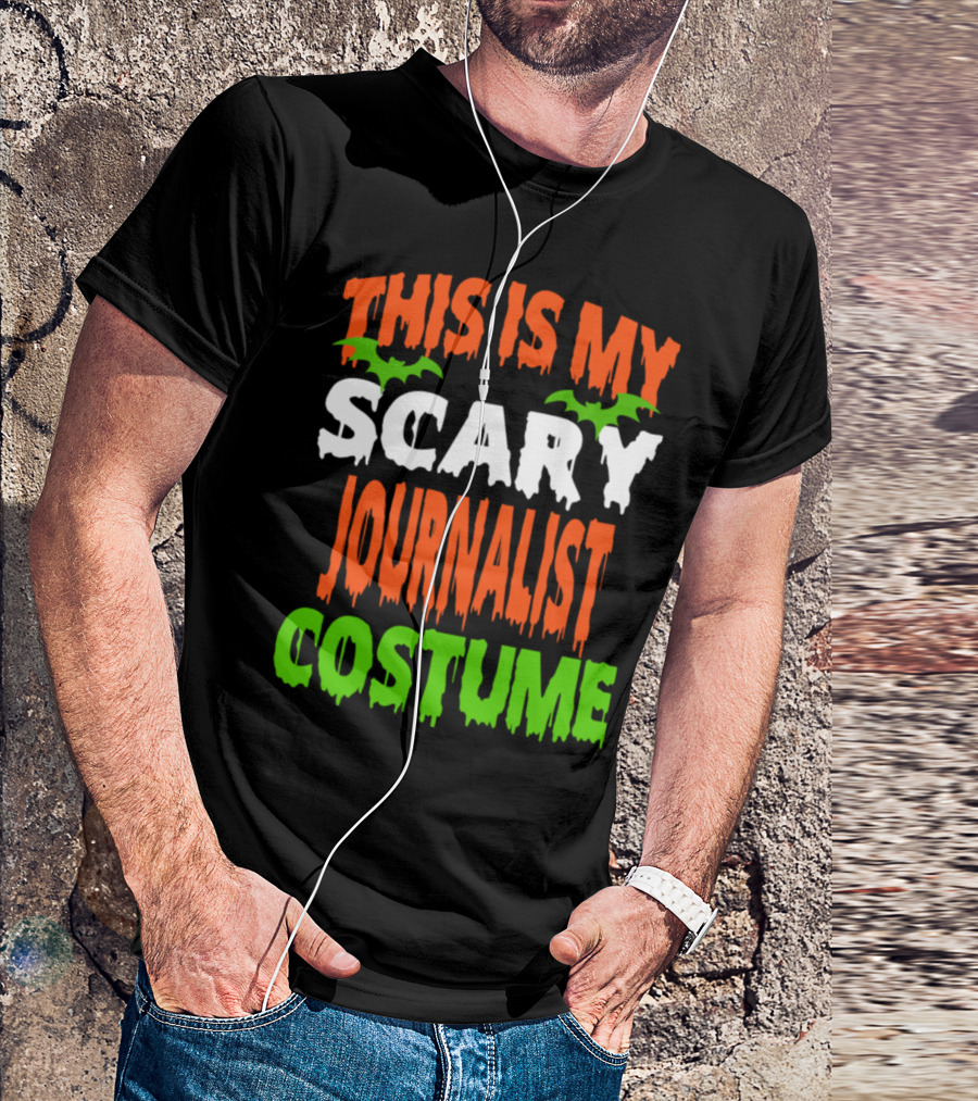 THIS IS MY SCARY JOURNALIST COSTUME T-Shirt