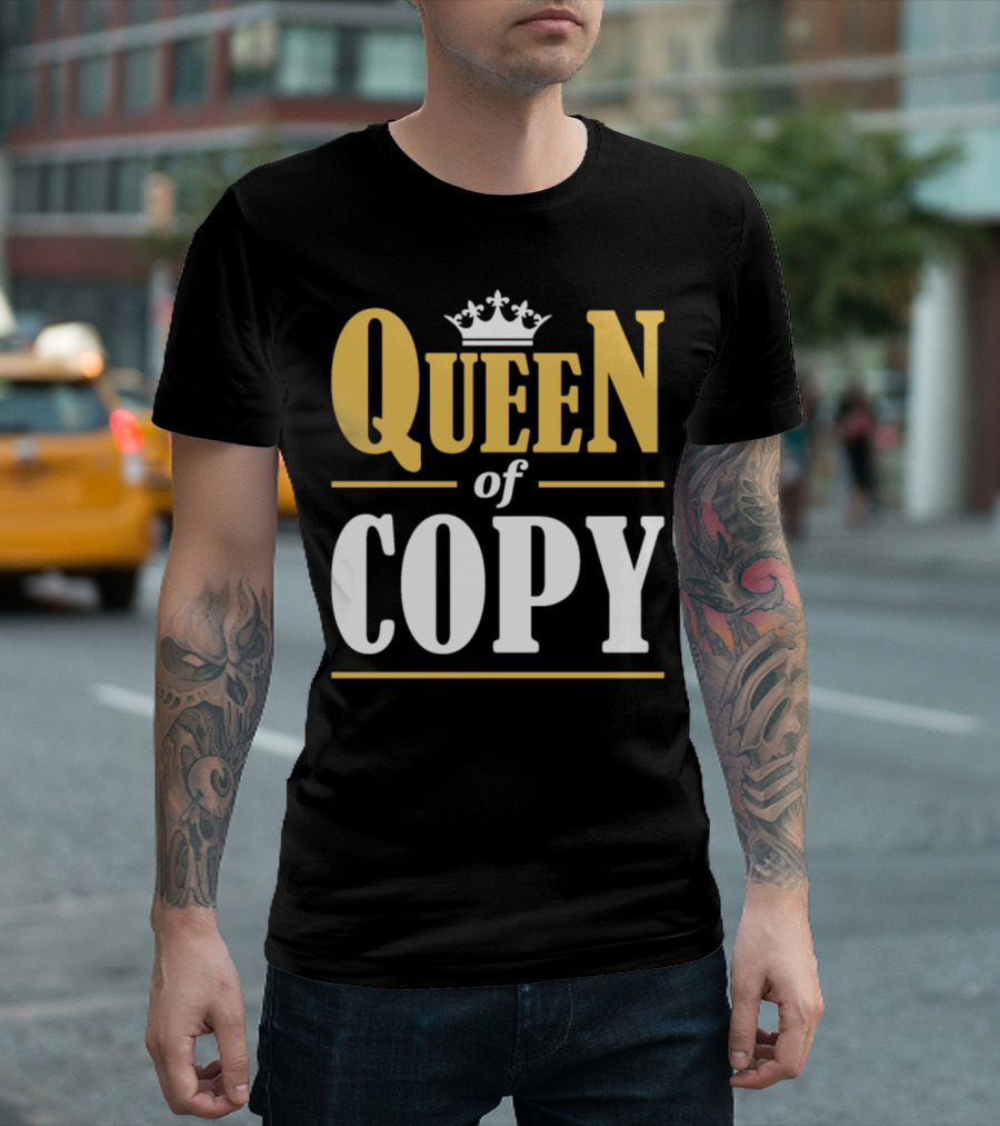 QUEEN OF COPY Text with Crown T-Shirt