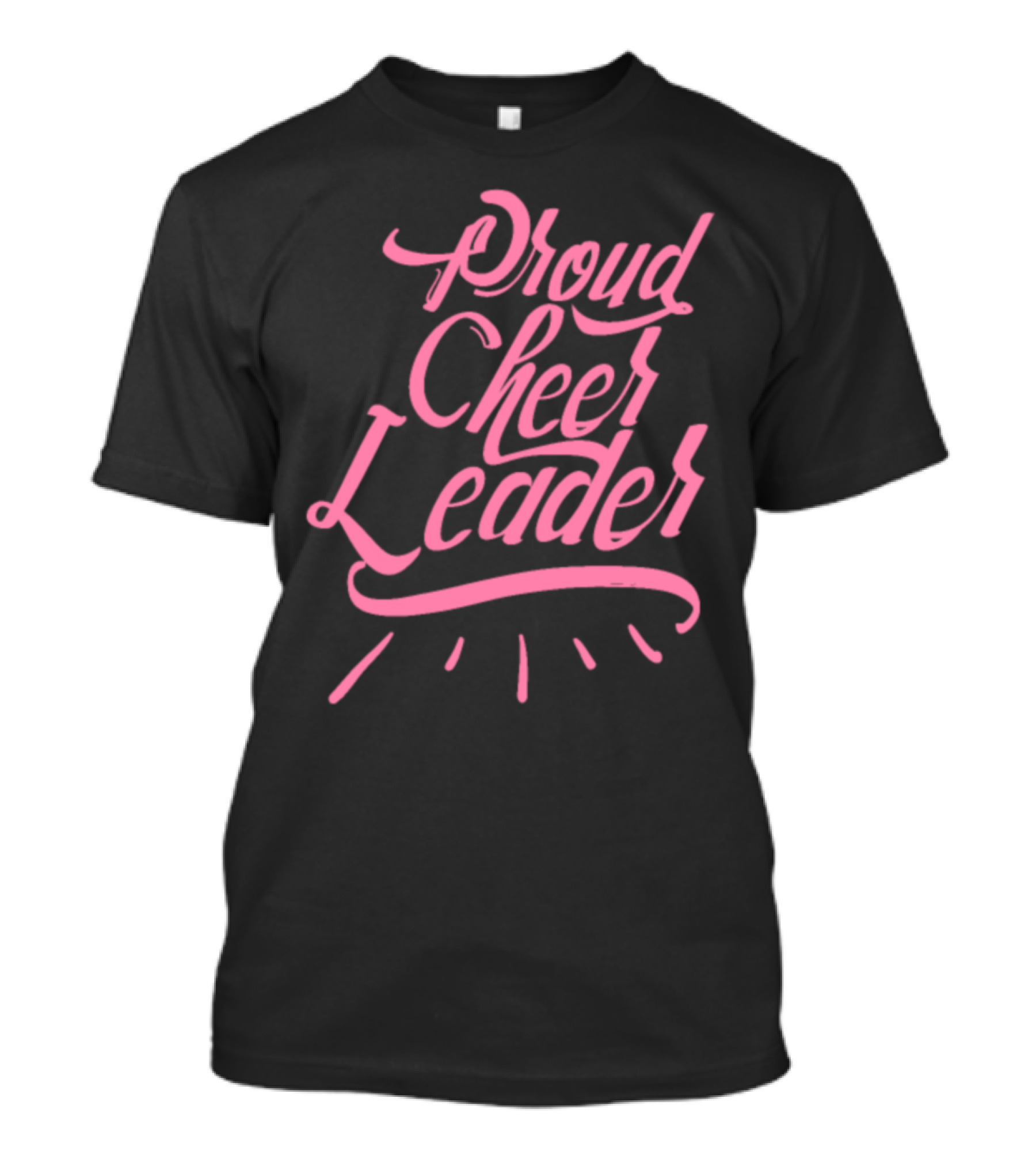 Proud Cheer Leader Cheerleading Cheer T-Shirt