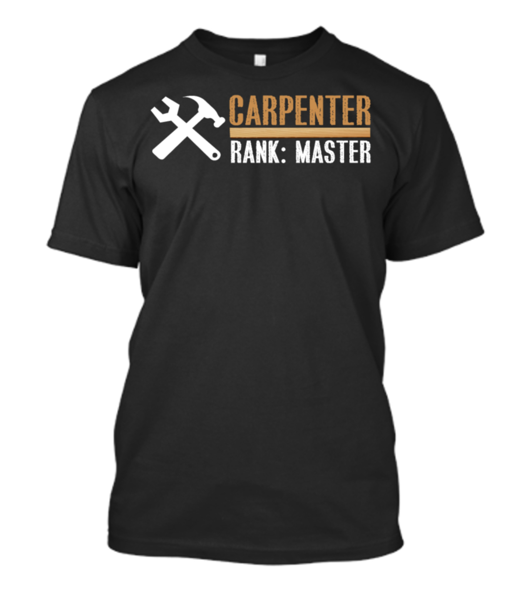 Carpenter Rank Master With Hammer And Wrench T-Shirt