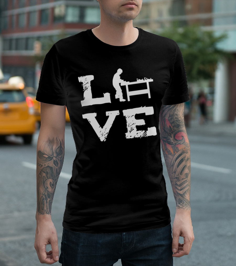 Carpenter Love Woodworking Profession T-Shirt