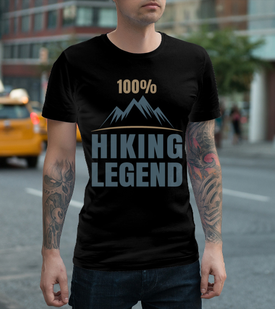 100% Hiking Legend Outdoors Adventure Mountain T-Shirt