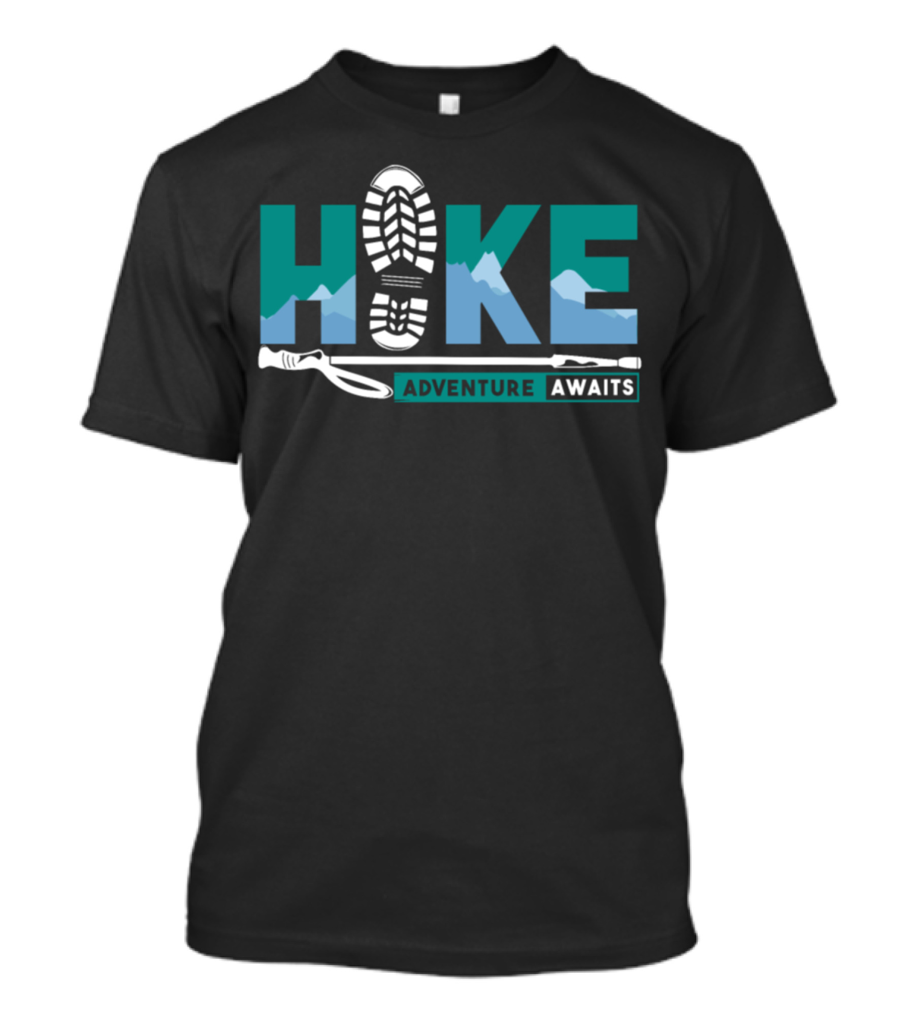Hike Adventure Awaits Trekking Boot Mountains Staff T-Shirt