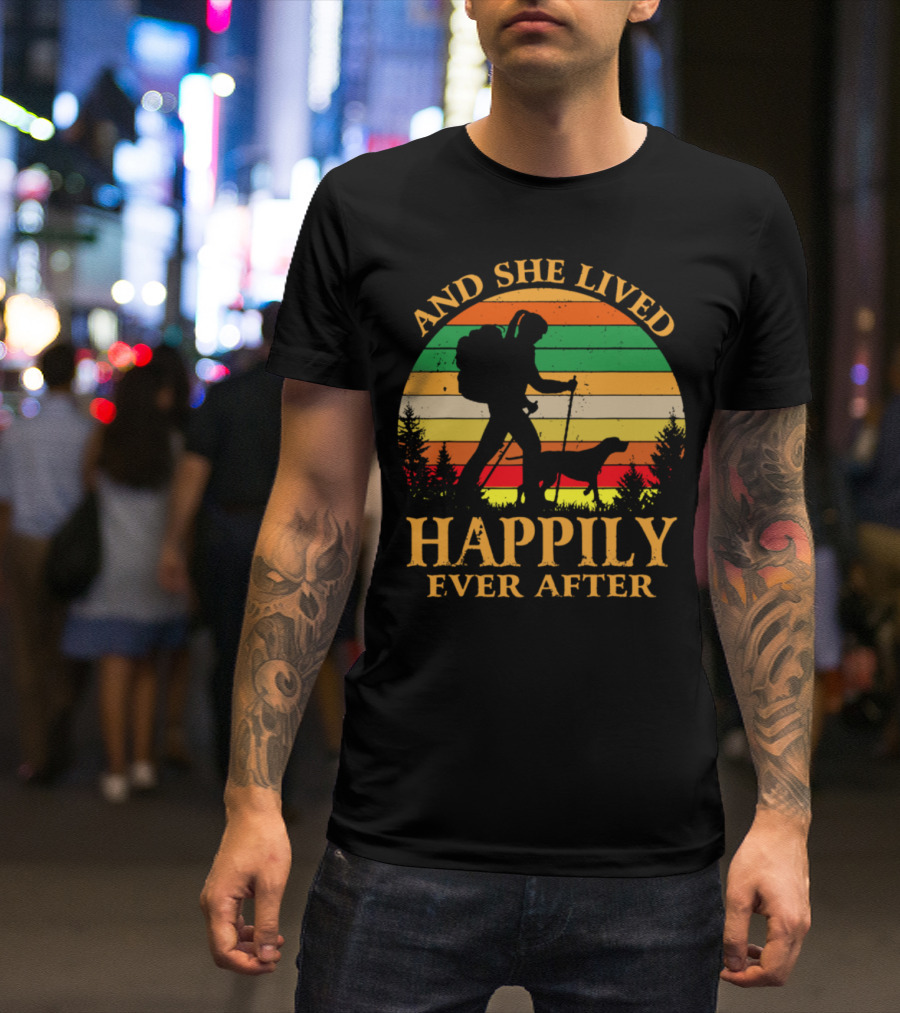 And She Lived Happily Ever After Hiking Dog Vintage Sunset T-Shirt