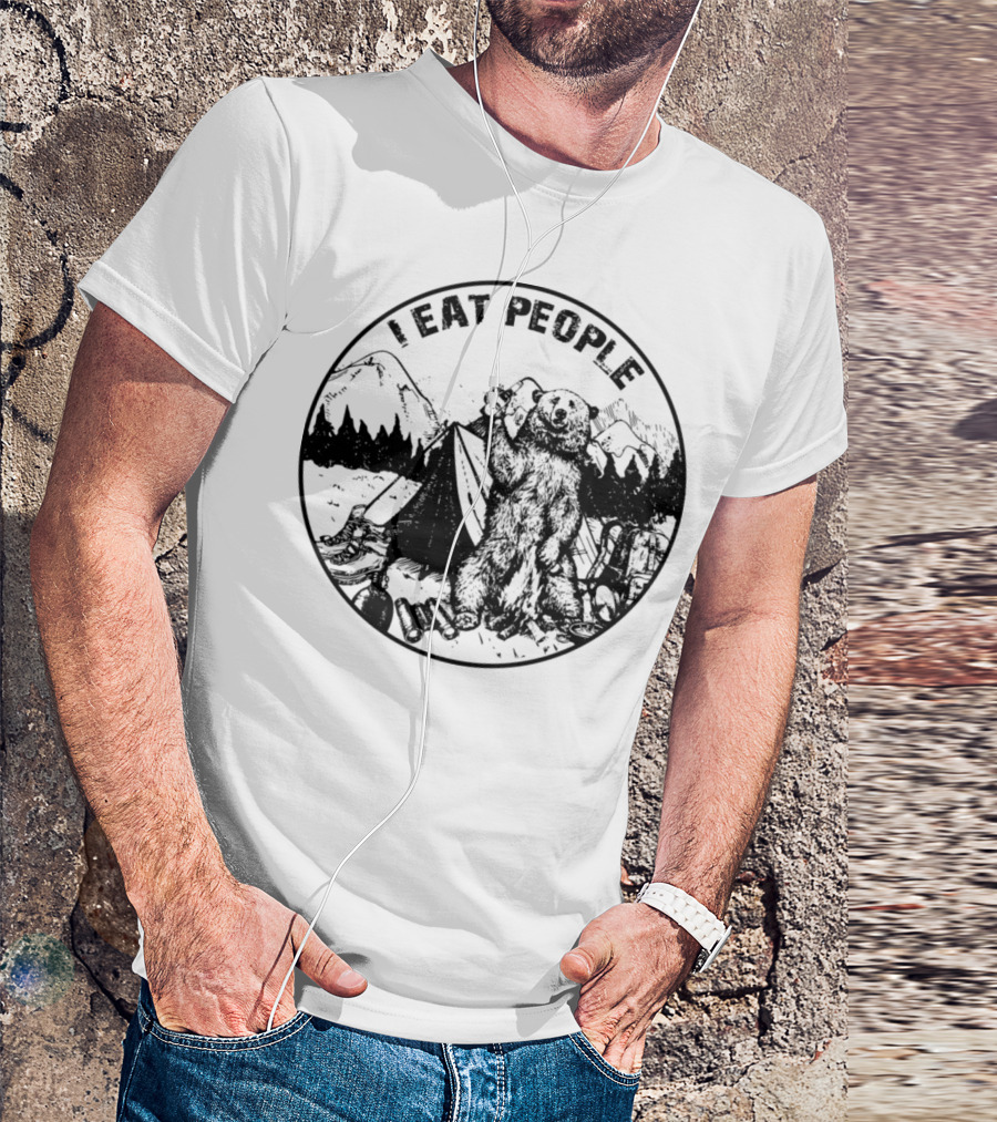 Hiking Bear Camping I Eat People Mountains Forest Scene T-Shirt