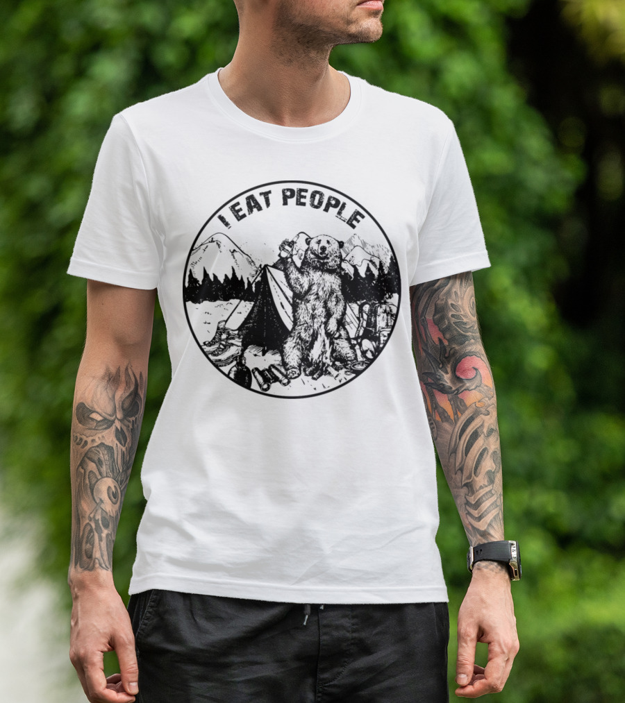 Hiking Bear Camping I Eat People Mountains Forest Scene T-Shirt