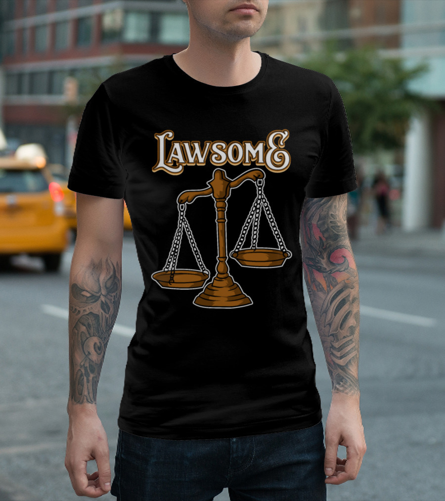 Lawsome Pun Lawyer Awesome Attorney with Scales of Justice T-Shirt