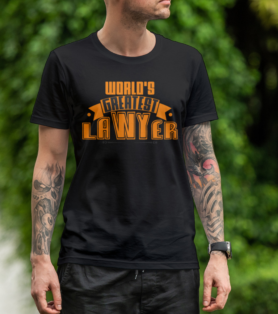 World's Greatest Lawyer T-Shirt