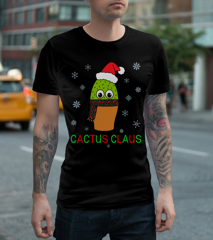 Cactus Claus Cute Cactus With Christmas Hat Scarf And Snowflakes T-Shirt