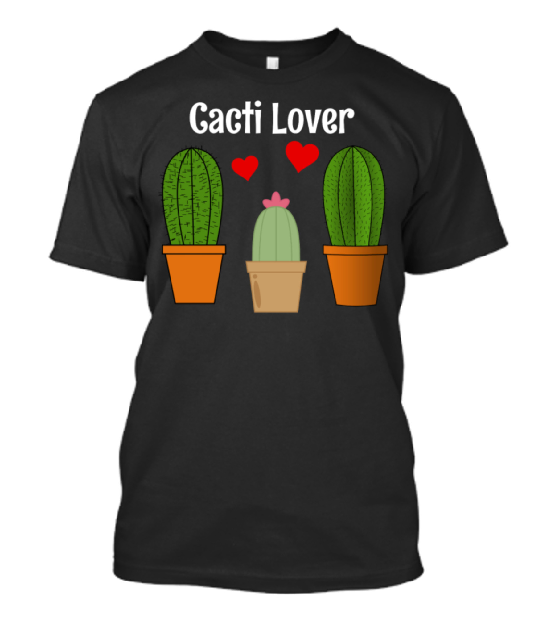 Cacti Lover Funny Cactus With Hearts T-Shirt