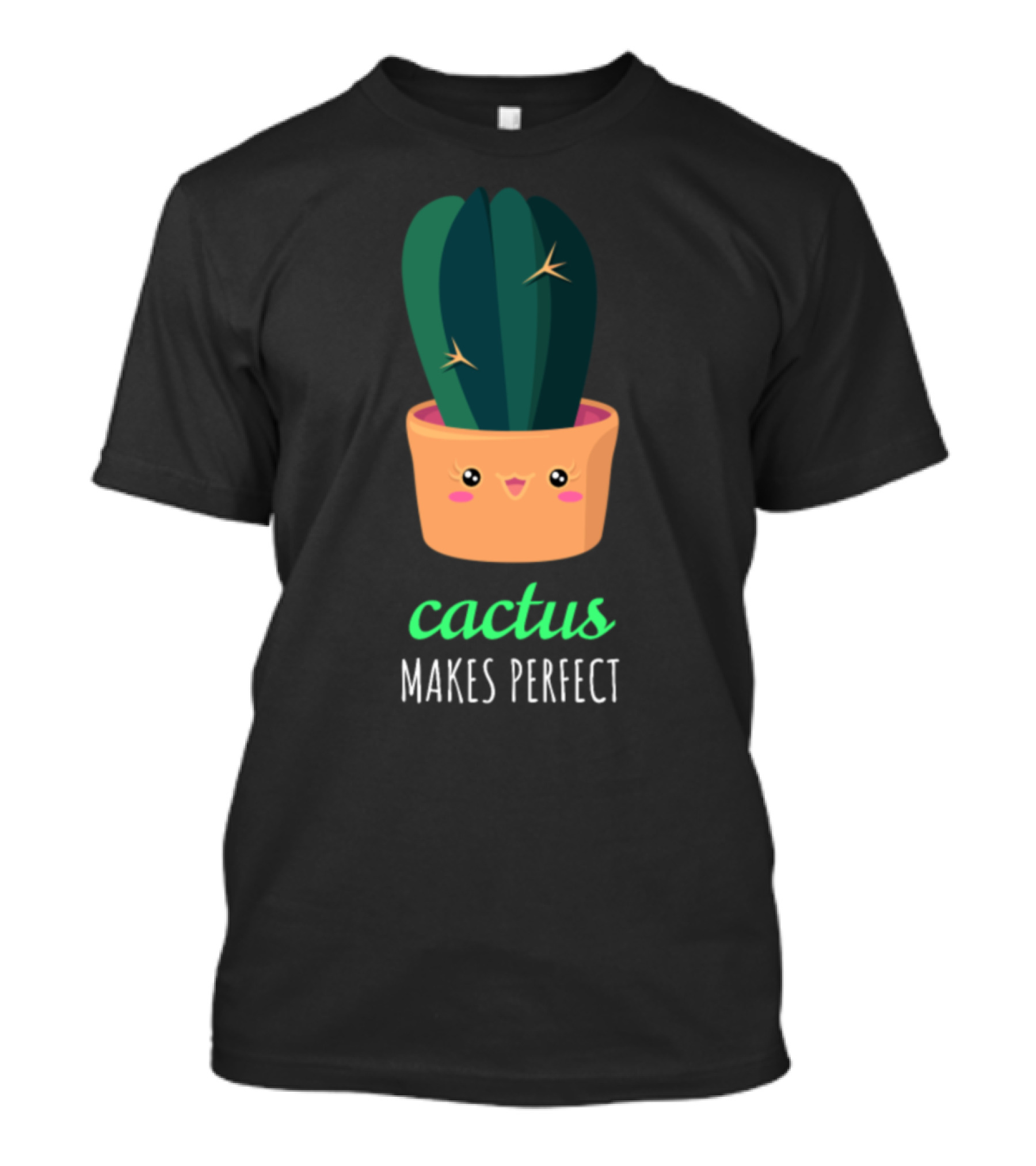 Cactus Makes Perfect Cute Cactus Pun T-Shirt