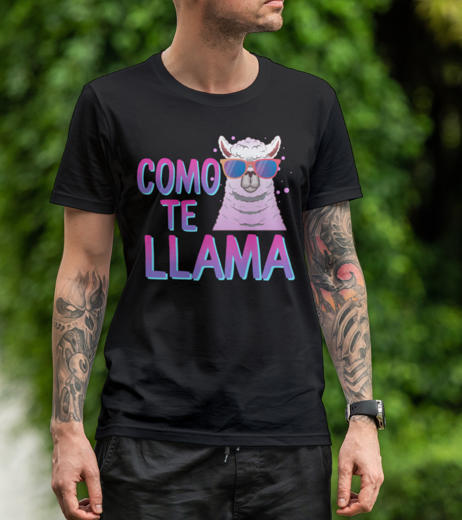 Como Te Llama Funny Llama With Sunglasses Spanish Cinco De Mayo T-Shirt
