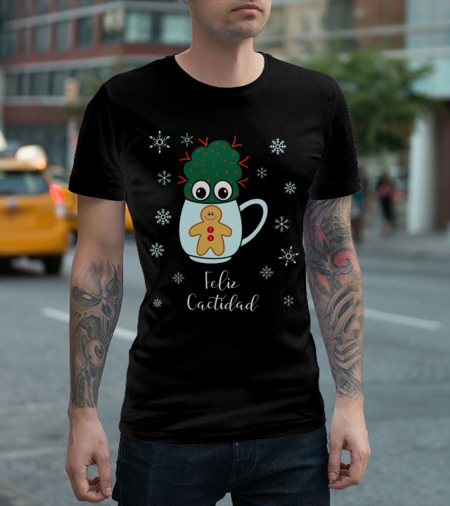 Feliz Cactidad Cute Cactus in Mug with Gingerbread Cookie and Snowflakes T-Shirt