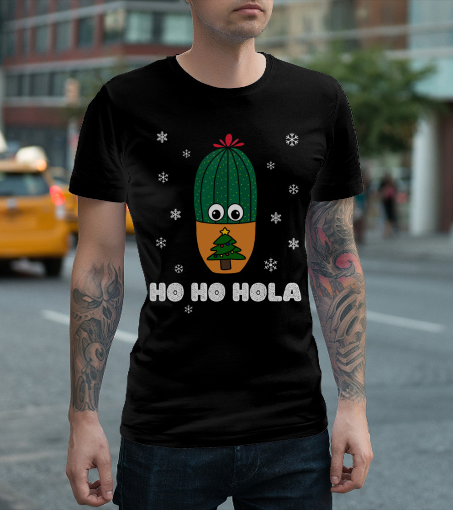 Ho Ho Hola Cactus in a Christmas Tree Pot with Snowflakes T-Shirt