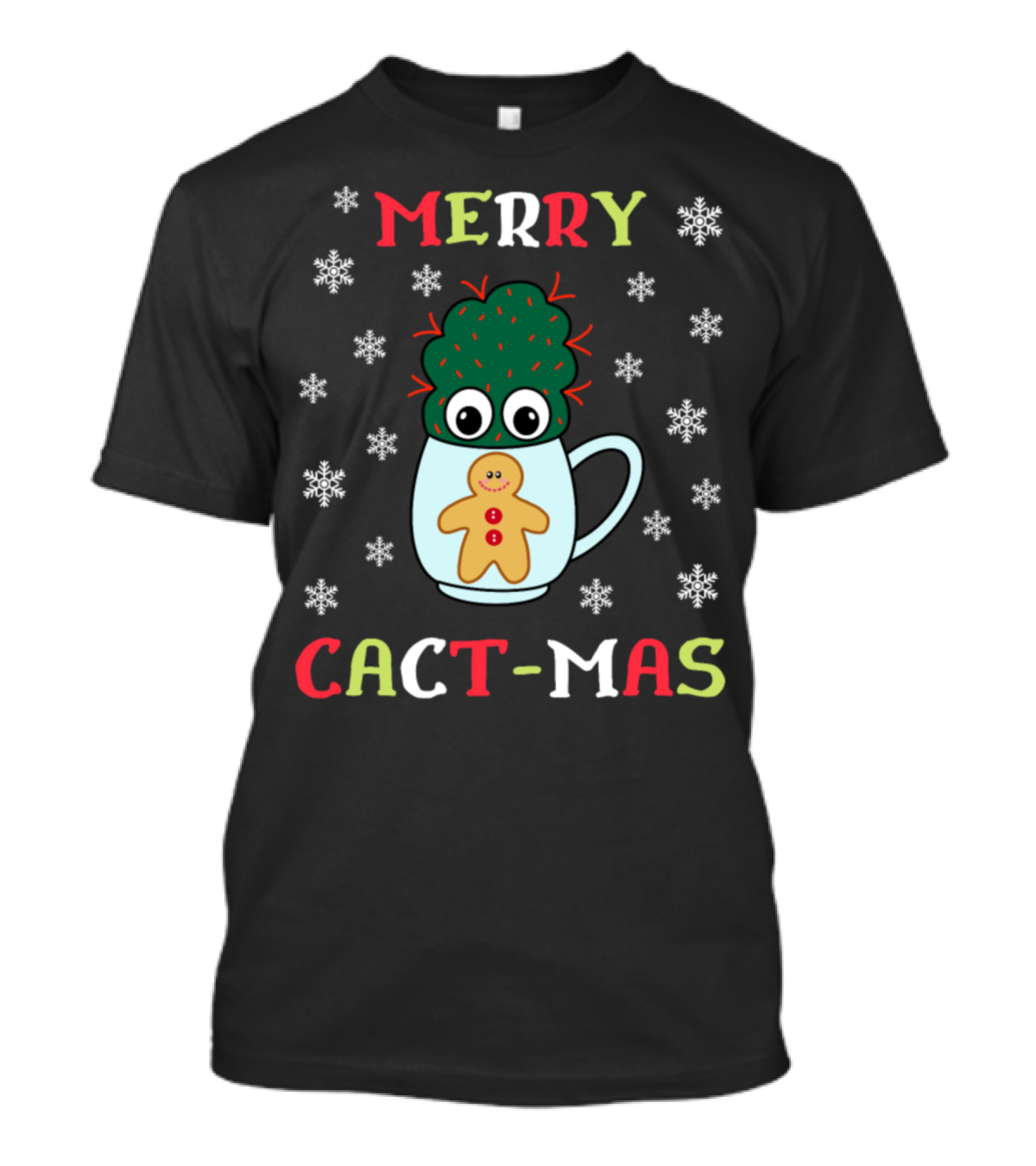 Merry Cact Mas Gingerbread Mug Cactus With Red Spikes And Snowflakes T-Shirt