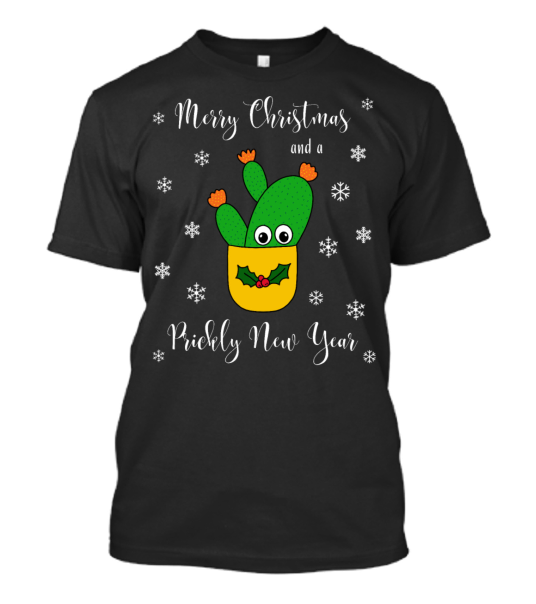 Merry Christmas And A Prickly New Year Cactus And Snowflakes T-Shirt