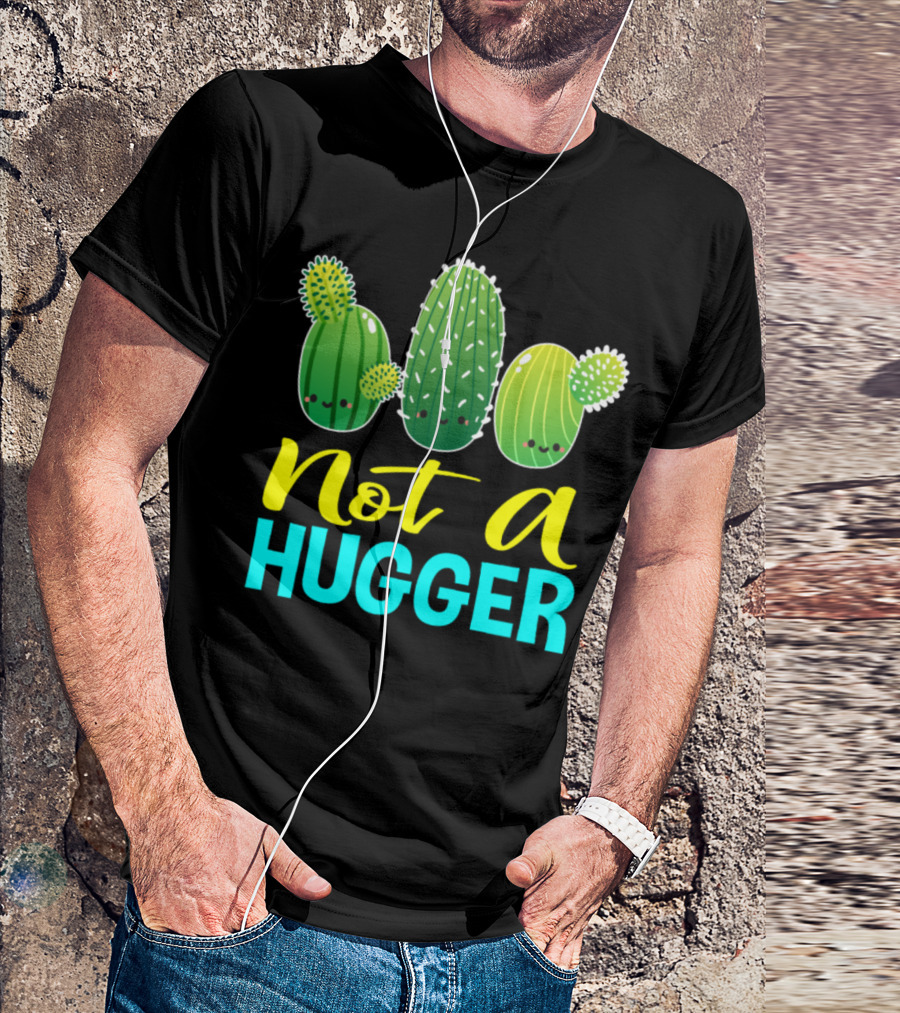 Not A Hugger Cute Cactus Cacti Trio Whimsical T-Shirt