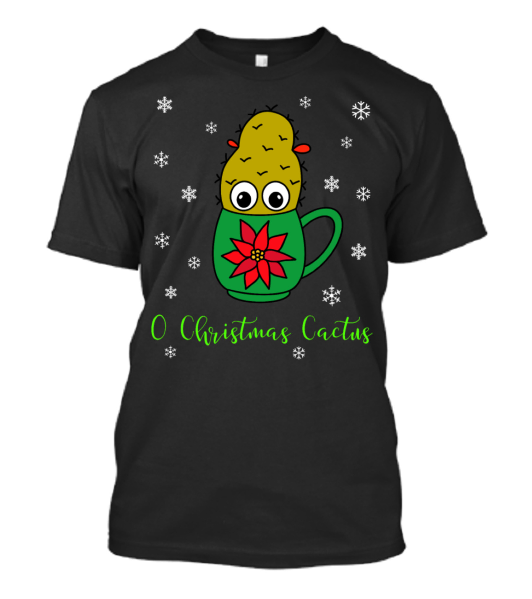 O Christmas Cactus Cute Cactus In Festive Mug With Snowflakes T-Shirt