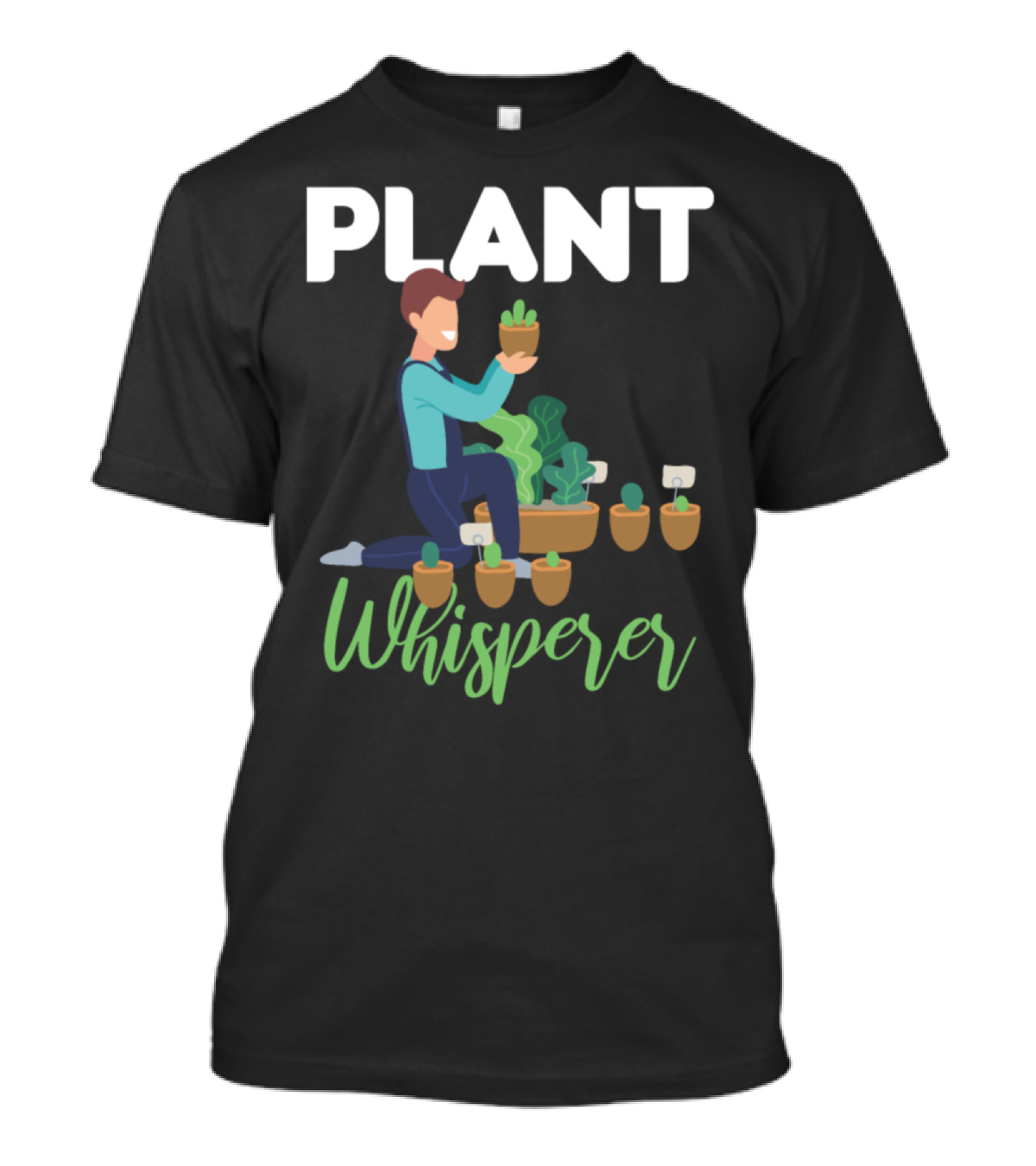 Plant Whisperer Funny Gardening Enthusiast With Potted Plants T-Shirt