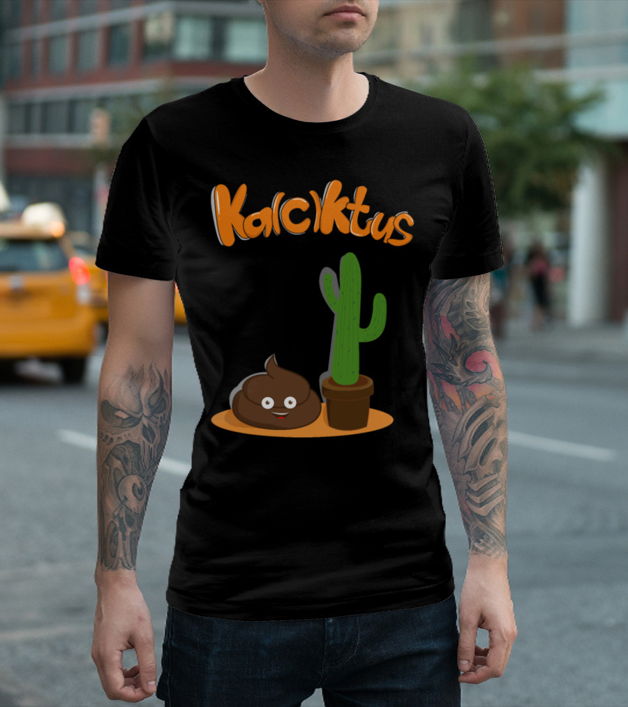 KalCktus Poop Emoji And Cactus Combo T-Shirt