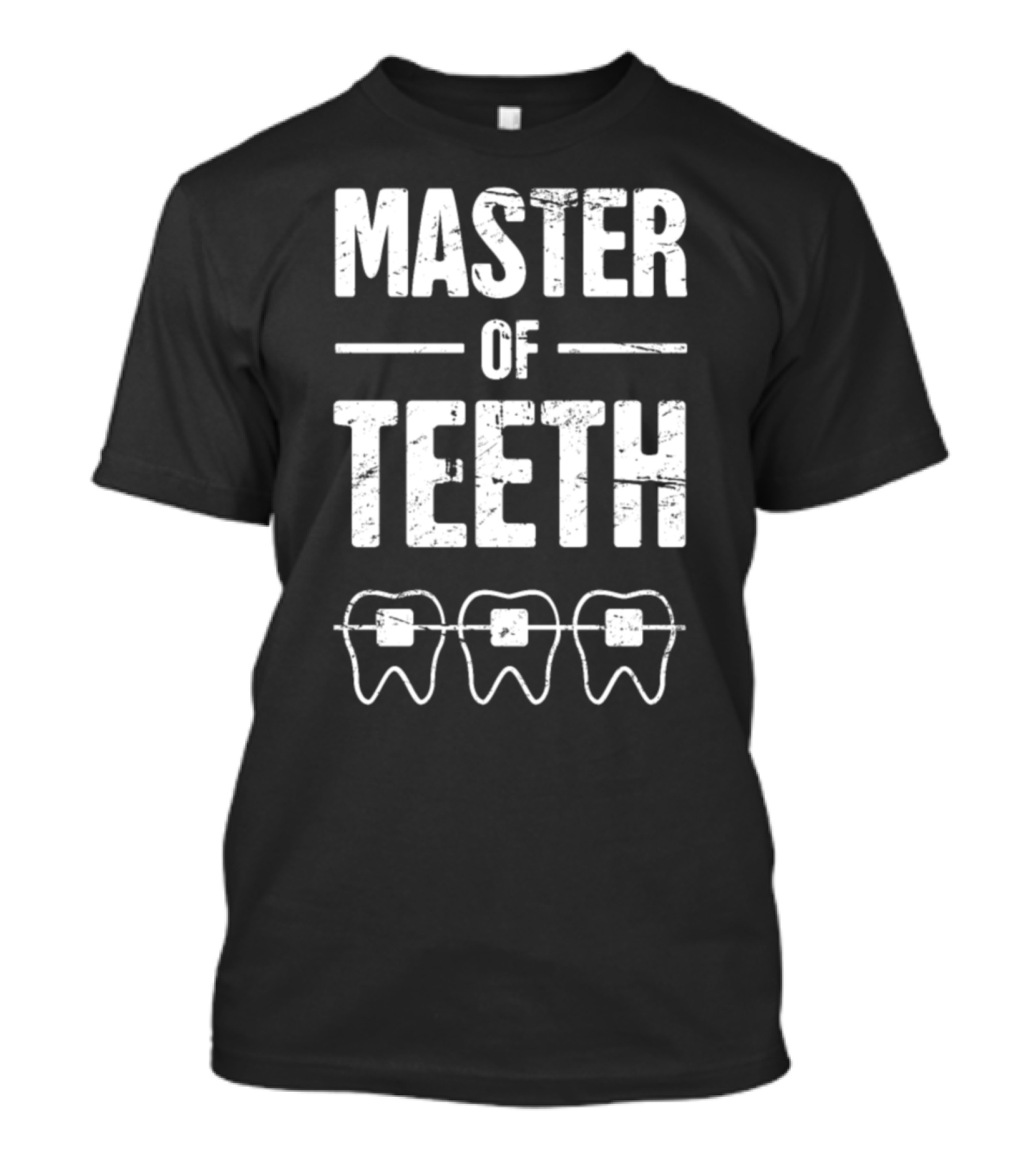 Master Of Teeth T-Shirt