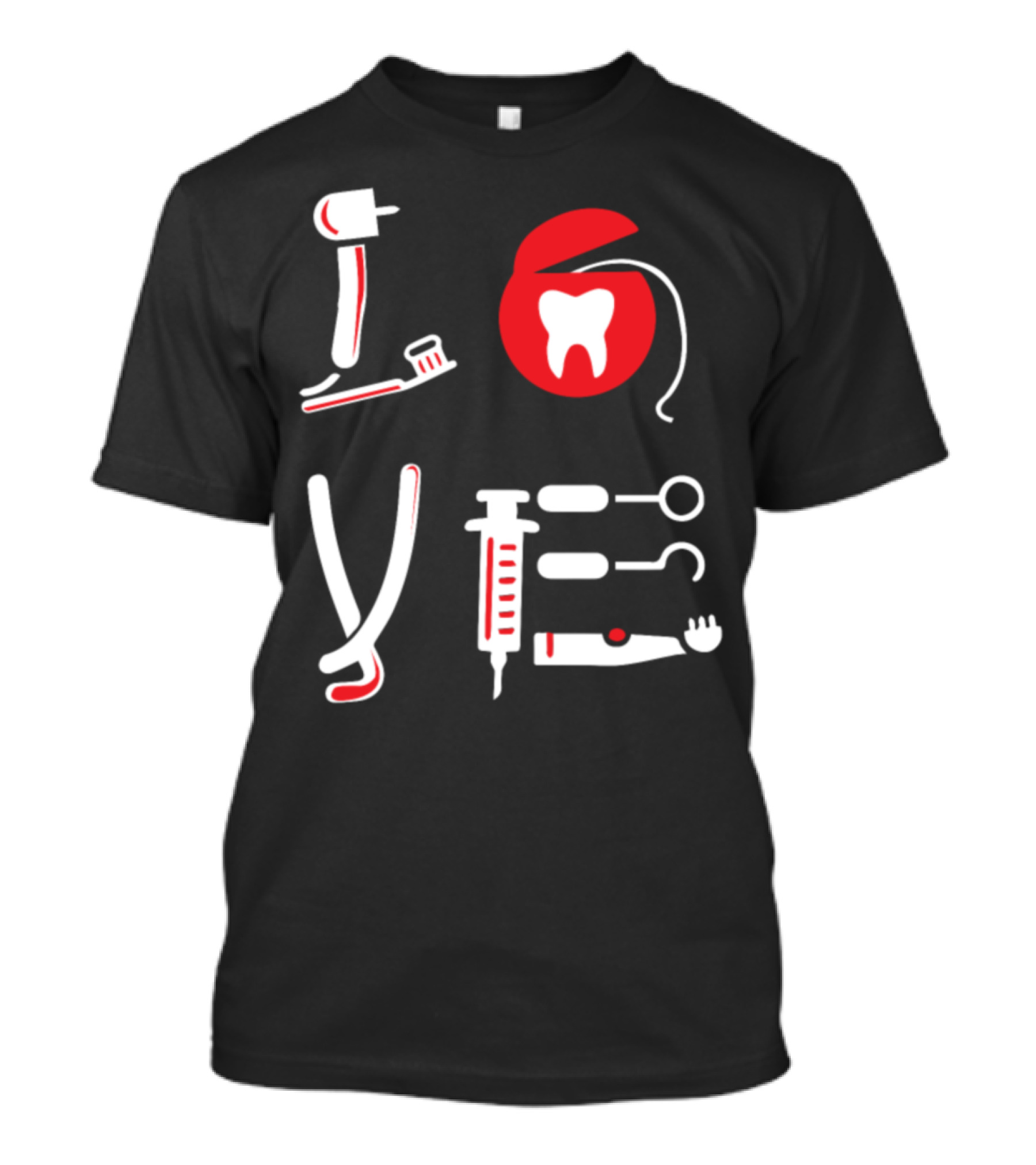 Funny Love Dental Tools And Tooth Icon With Dentist T-Shirt