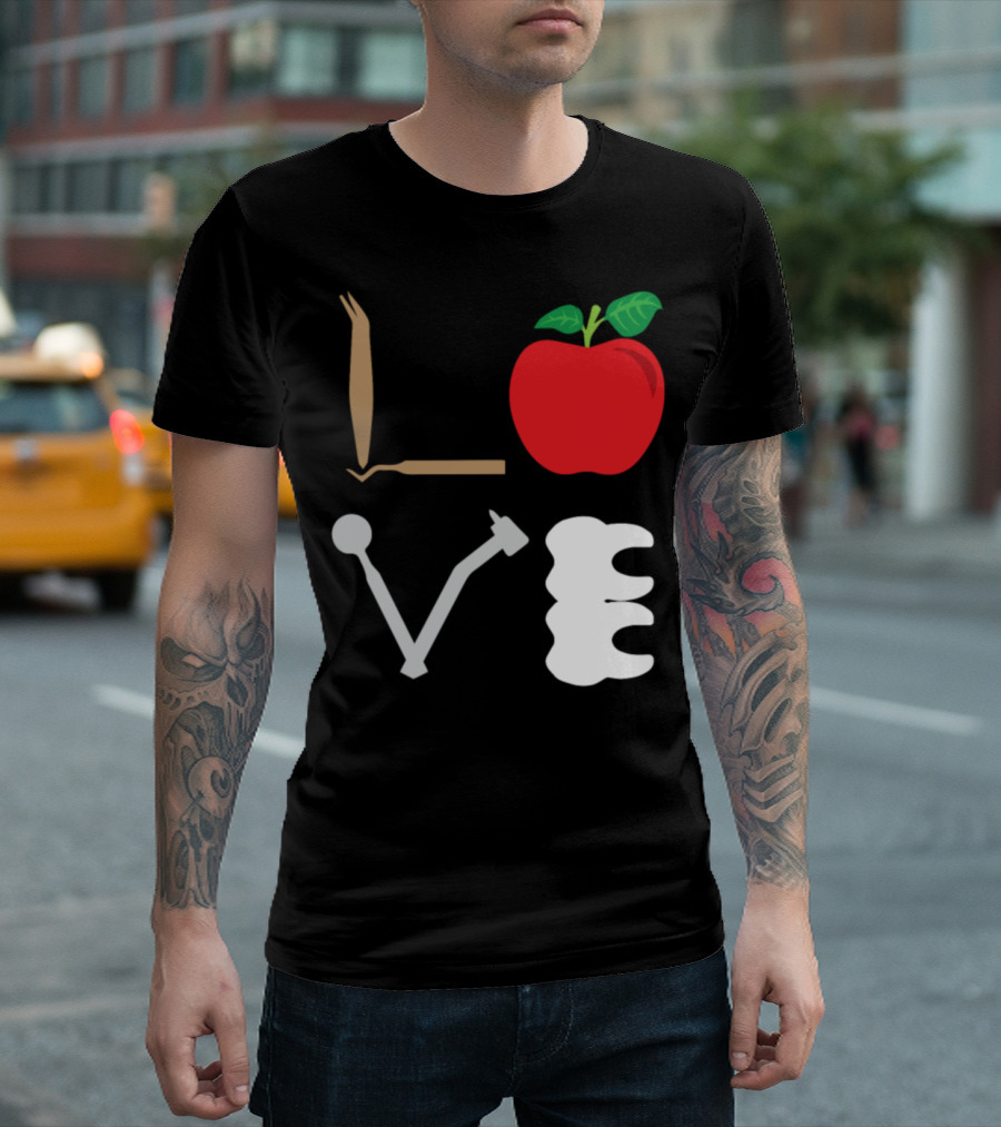 Funny Dentist Quote Love Dental Apple Tooth Tools T-Shirt