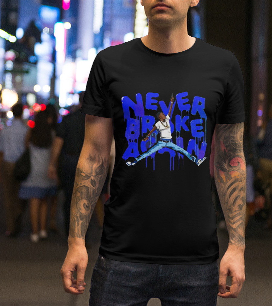 Never Broke Again YoungBoy Jump Pose Text T-Shirt