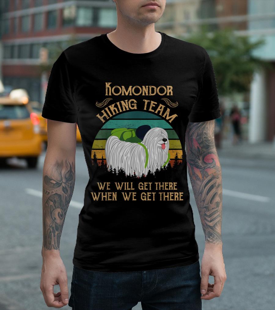 Komondor Hiking Team We Will Get There When We Get There Retro Dog Adventure T-Shirt