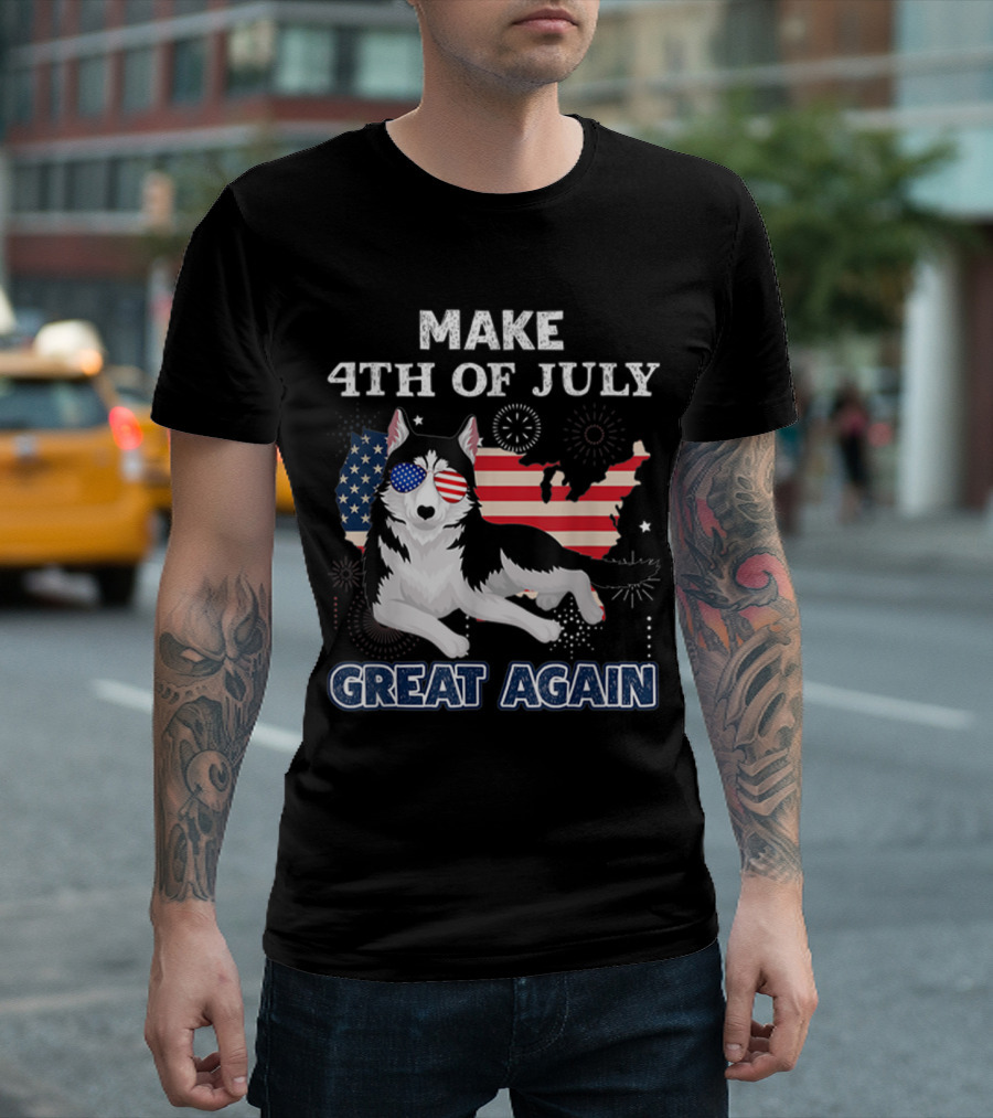 Make 4th of July Great Again Siberian Husky USA Map and Fireworks T-Shirt
