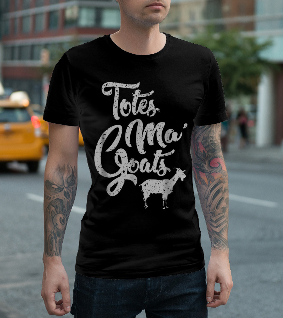 Totes Ma' Goats Comfy Dis Featuring Goat T-Shirt
