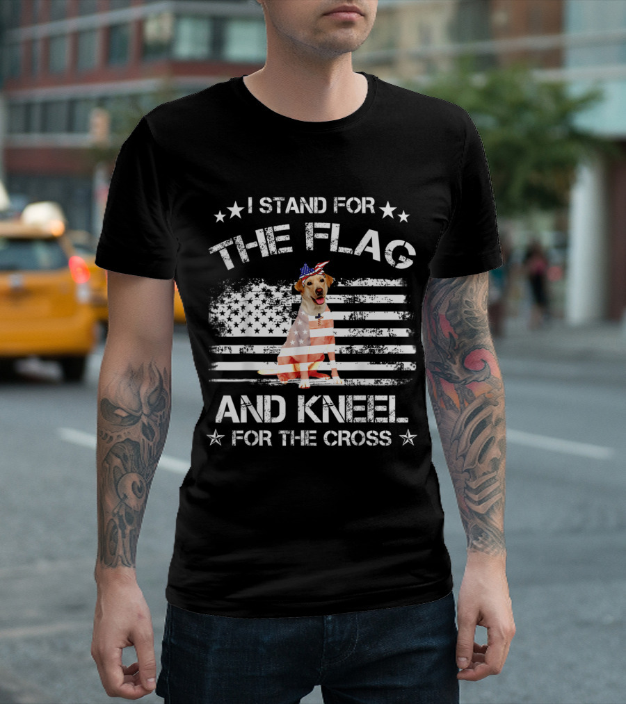 I Stand For The Flag And Kneel For The Cross Labrador Dog With American Flag Hat T-Shirt