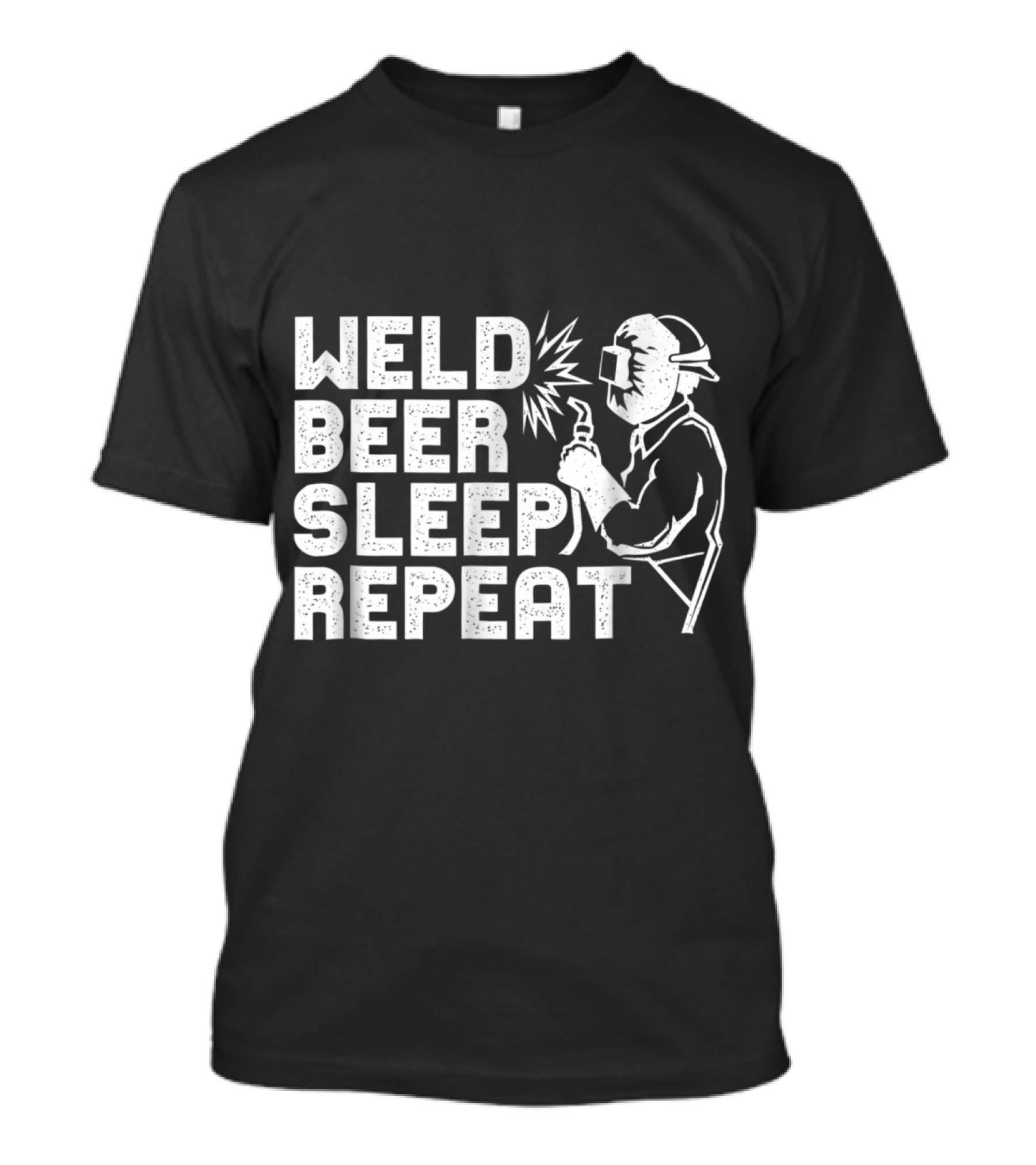 Weld Beer Sleep Repeat Welder Graphic With Helmet And Torch T-Shirt