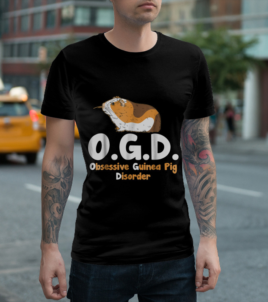 O.G.D. Obsessive Guinea Pig Disorder Funny Pet Lover Charm T-Shirt
