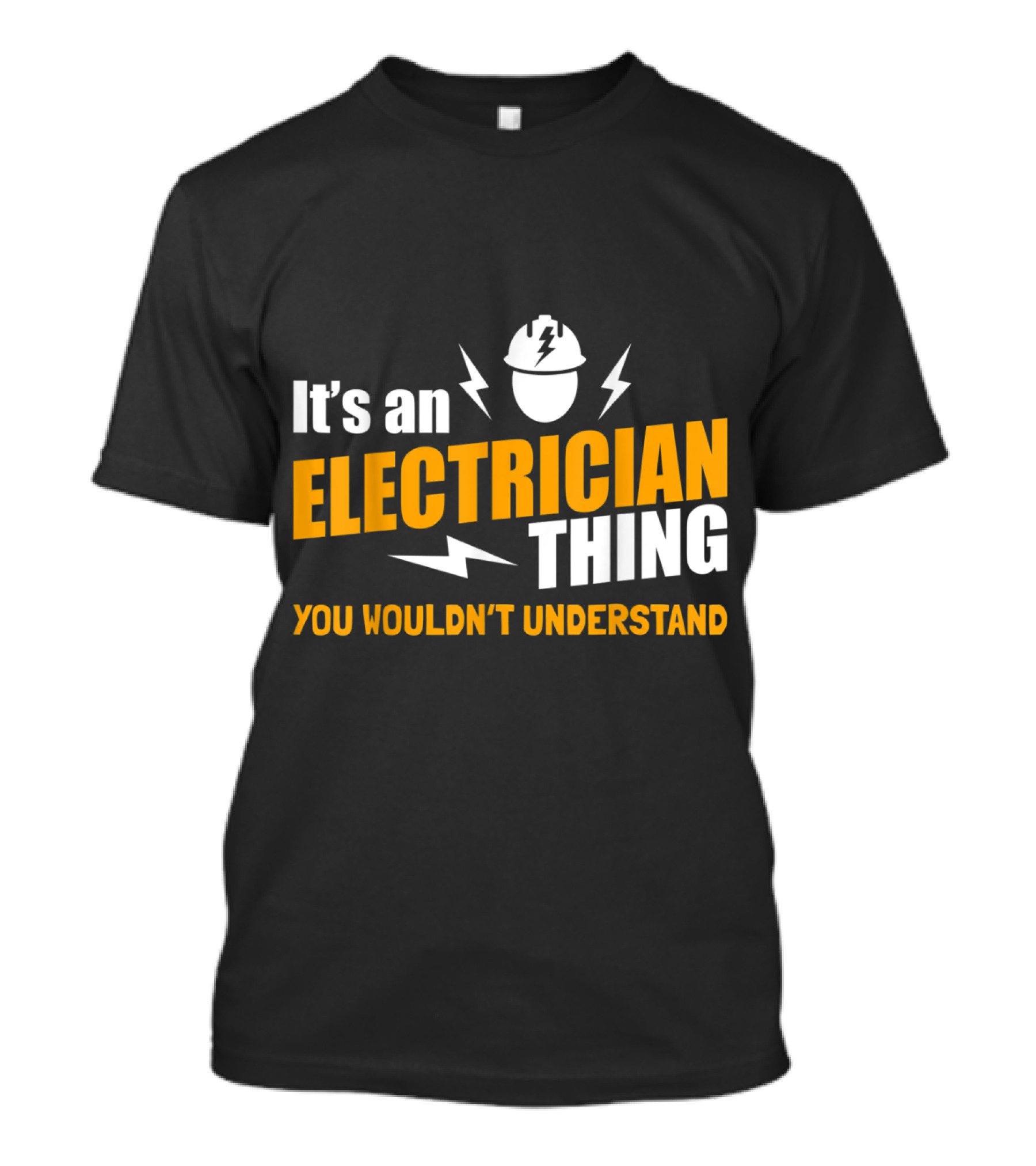 It's An Electrician Thing You Wouldn't Understand Lightning T-Shirt