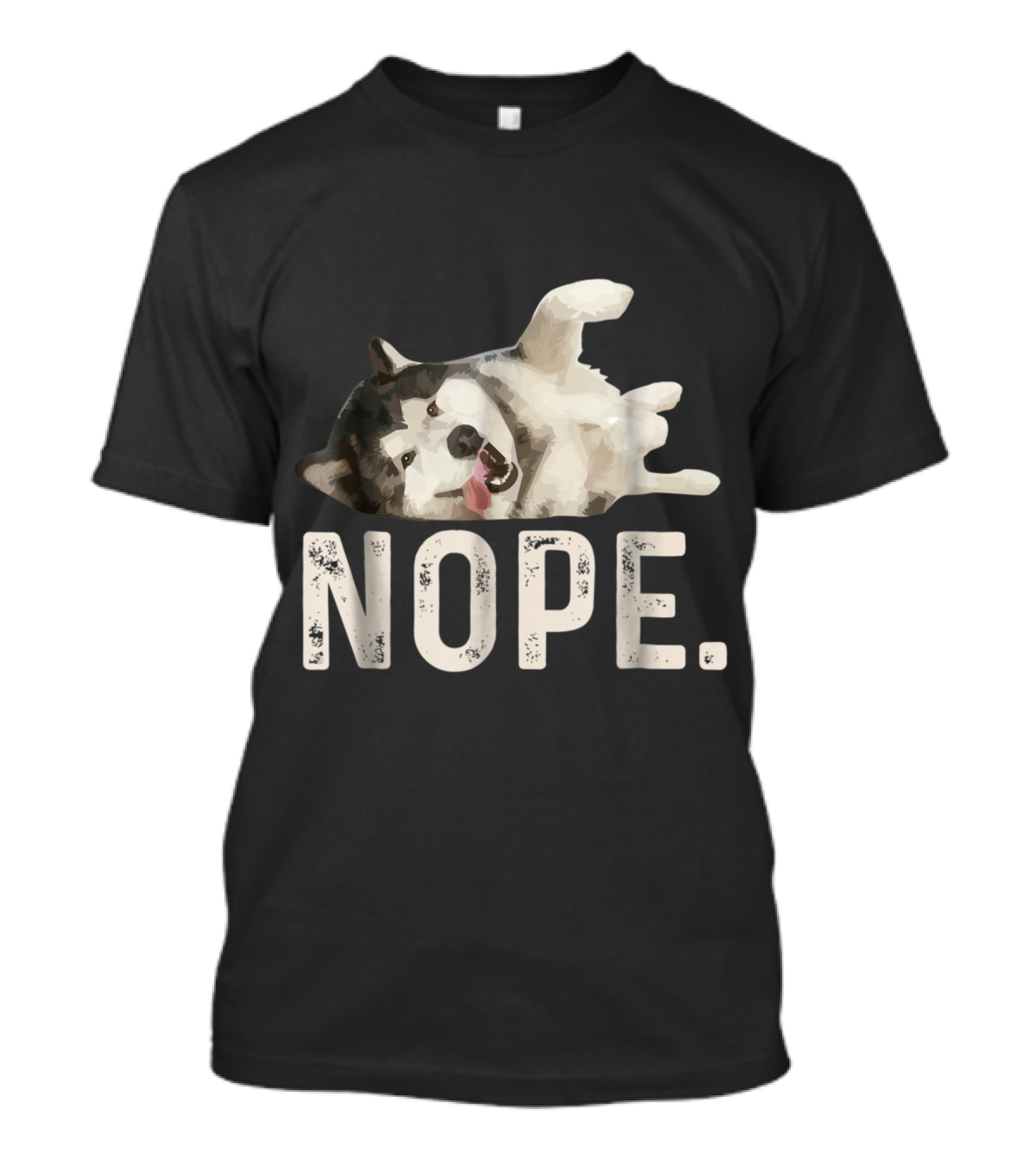 NOPE Lazy Siberian Husky Playful Pose T-Shirt
