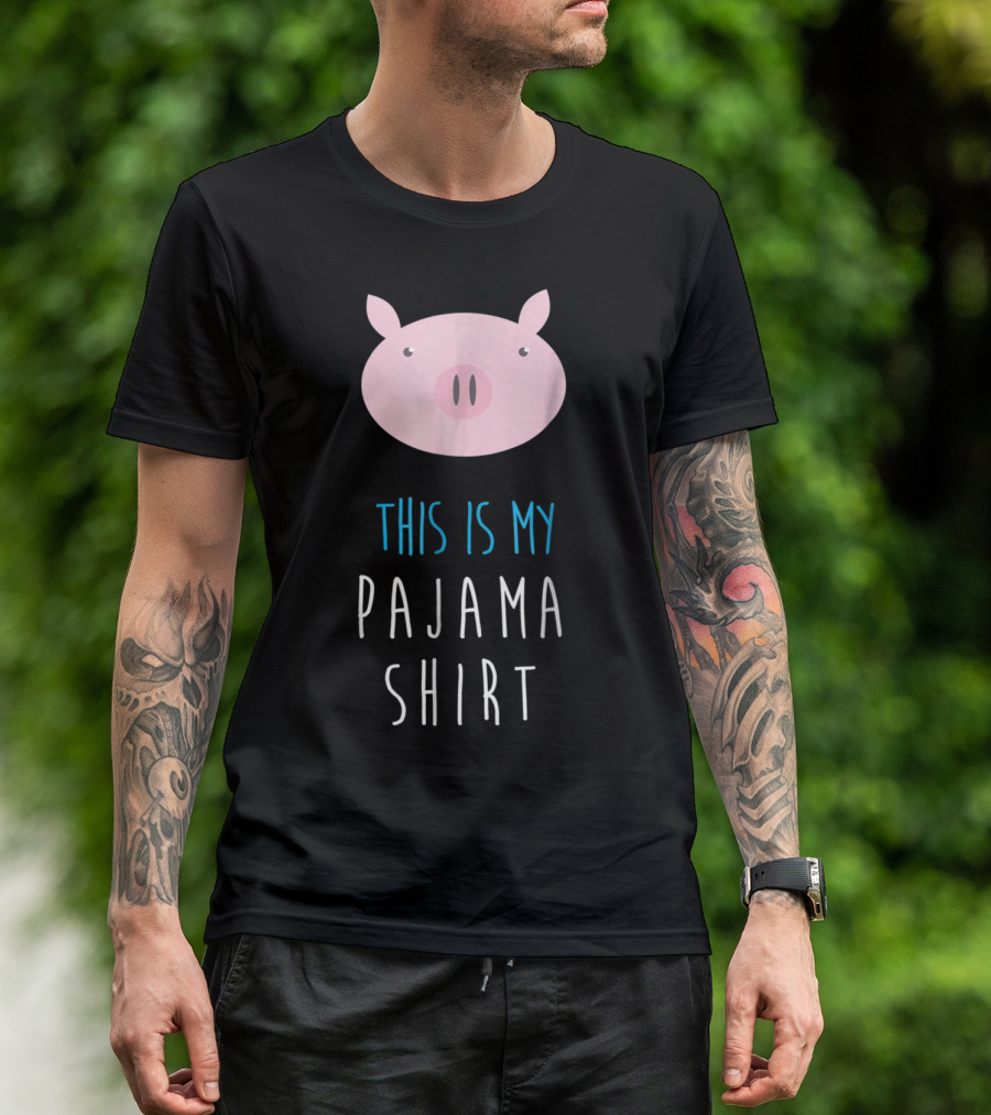 This Is My Pajama Shirt Pig Face T-Shirt