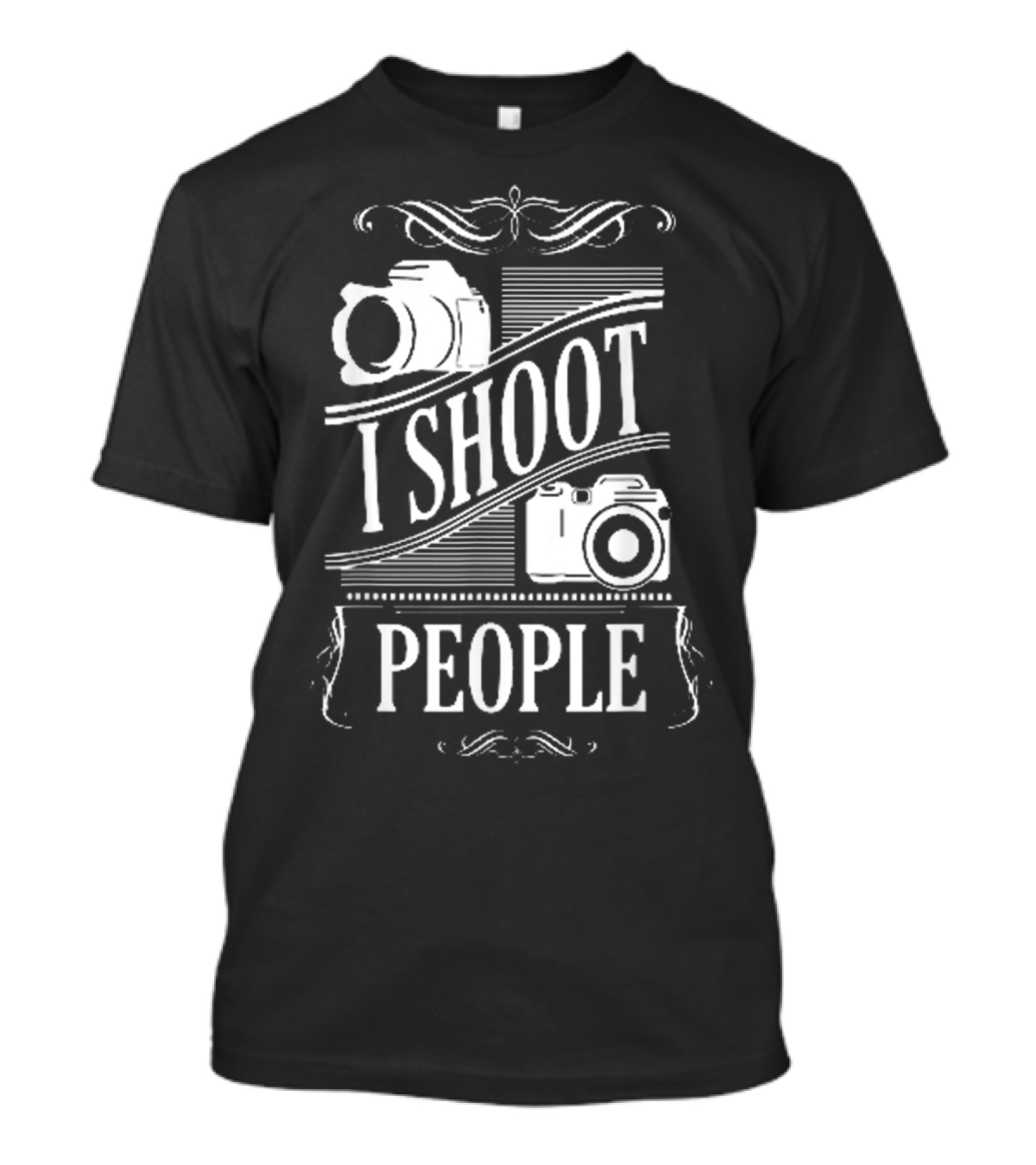 I Shoot People Photographers Camera Humor T-Shirt