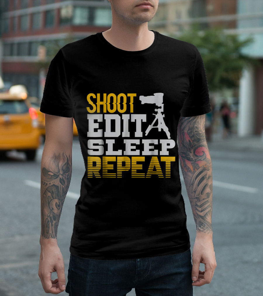 Shoot Edit Sleep Repeat Photographer Camera Tripod T-Shirt