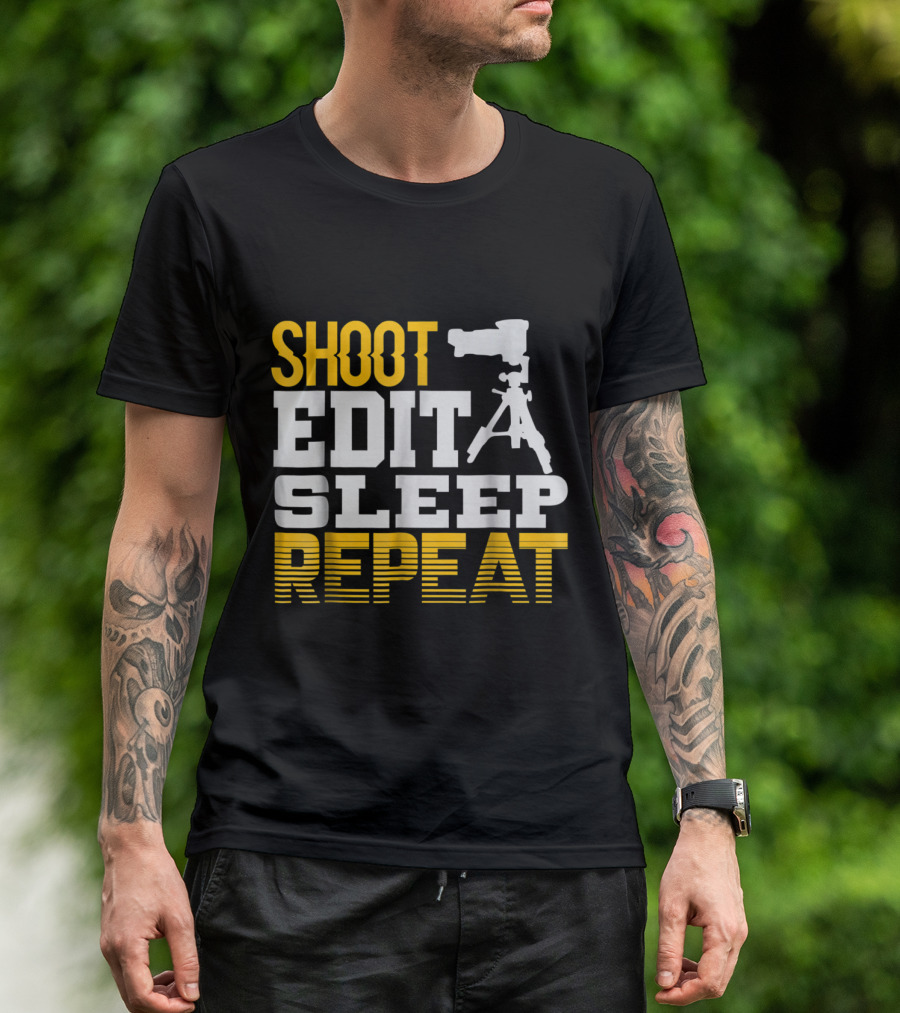 Shoot Edit Sleep Repeat Photographer Camera Tripod T-Shirt