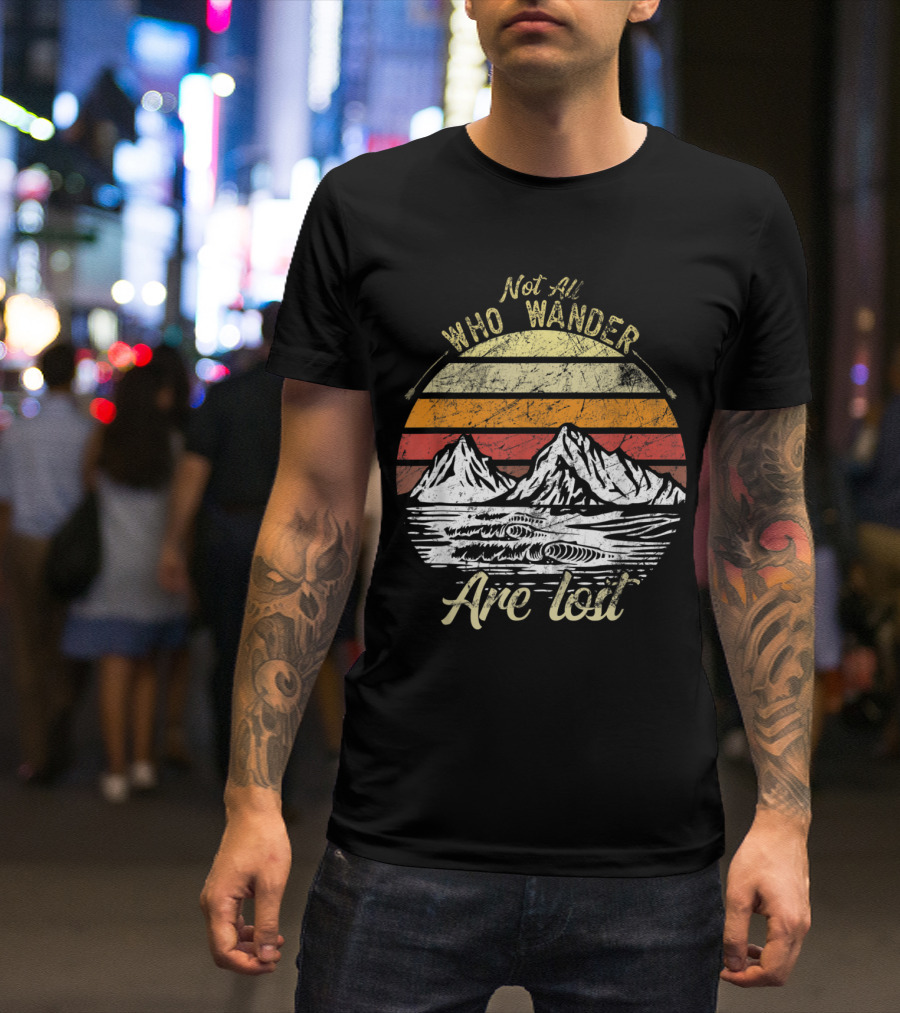 Not All Who Wander Are Lost Vintage Mountain Sunset Adventure T-Shirt