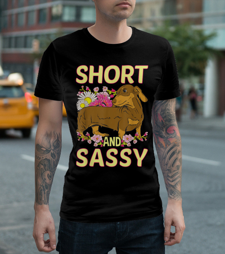 Short And Sassy Dachshund Surrounded By Cute Flowers T-Shirt