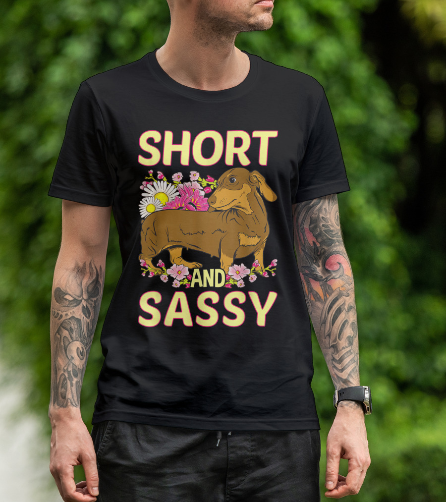 Short And Sassy Dachshund Surrounded By Cute Flowers T-Shirt