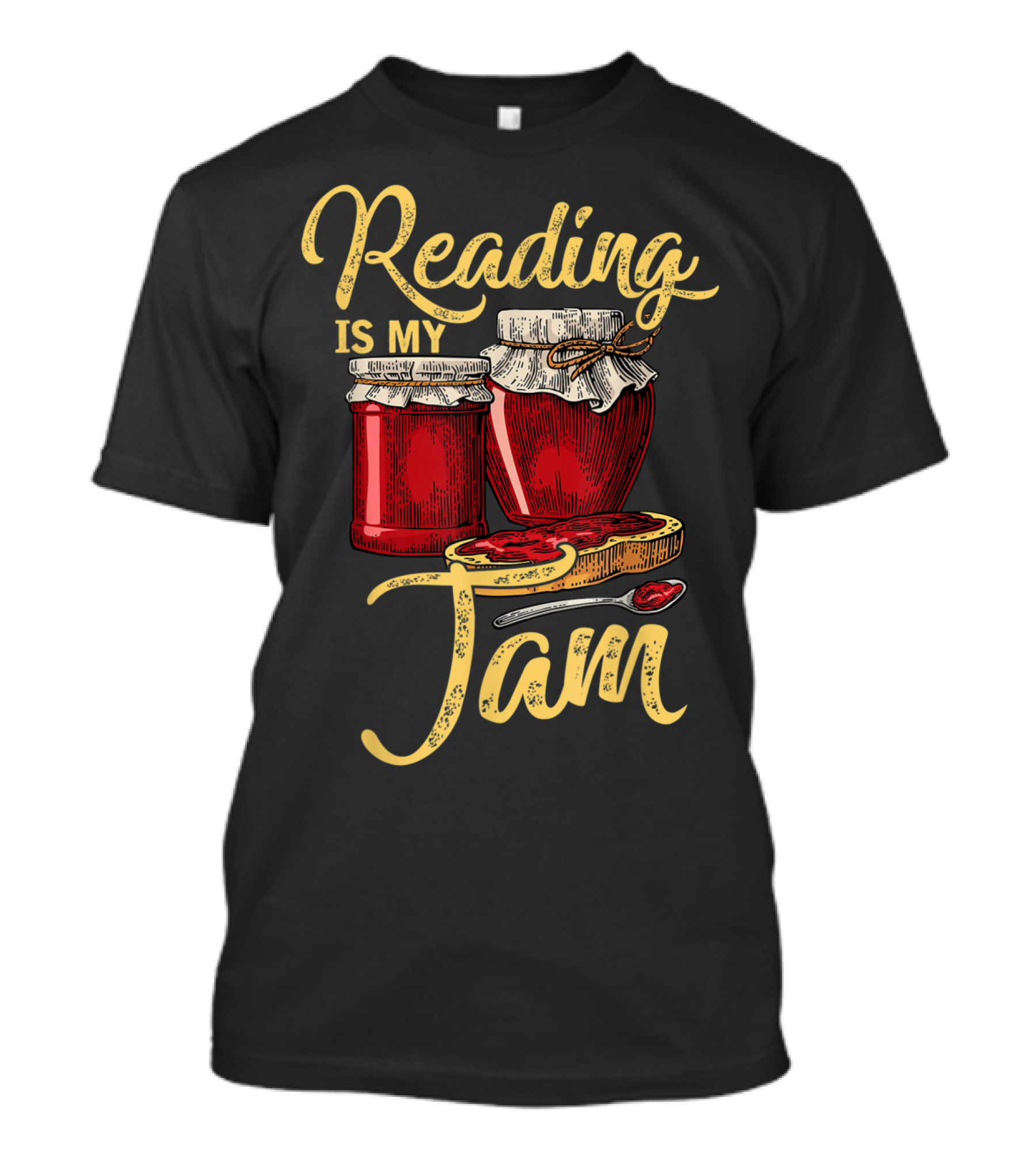 Reading Is My Jam Funny I Love With Jam Jars And Spoon T-Shirt
