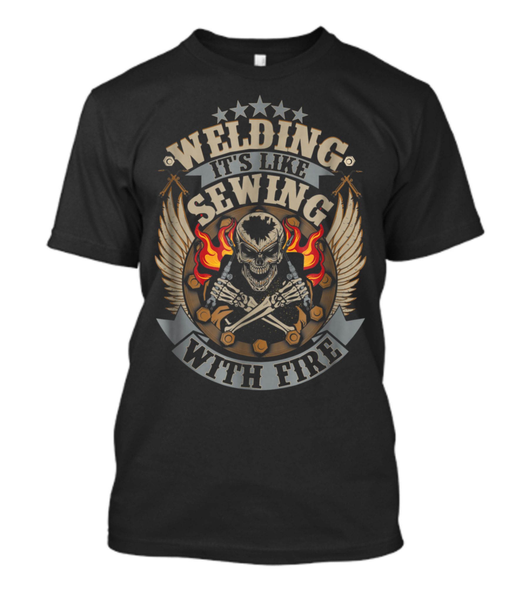 Welding It's Like Sewing With Fire Skull Flames Wings Stars Bolts T-Shirt